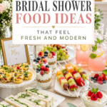Healthy Bridal Shower Food Ideas That Feel Fresh and Modern