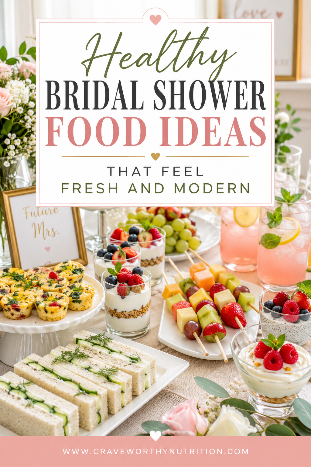 You are currently viewing Healthy Bridal Shower Food Ideas That Feel Fresh and Modern